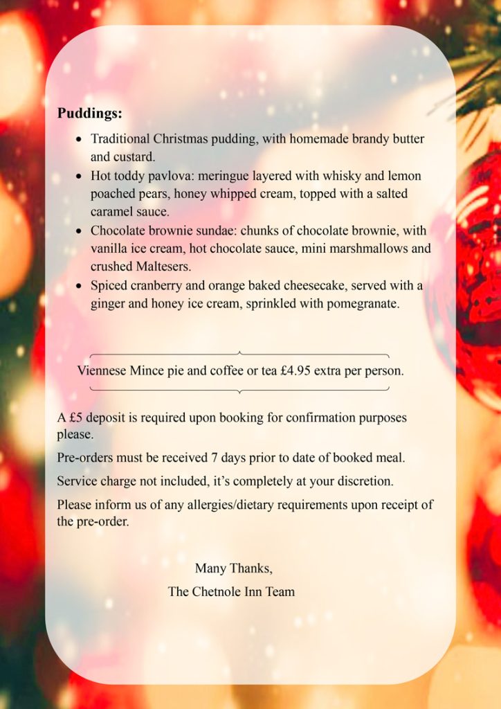 Christmas Menu 2026 - The Chetnole Inn - Pub Restaurant Bed & Breakfast. Tucked away in the beautiful Dorset countryside, close to Sherborne lies the Chetnole Inn. It is the perfect base to discover picturesque Dorset, Dorchester